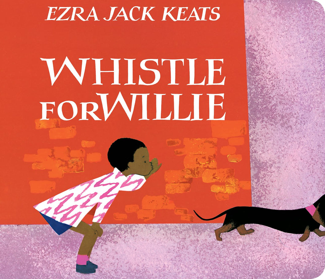 Whistle for Willie (Board Book)