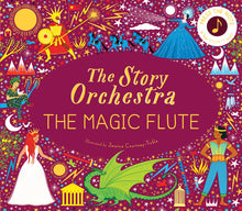 Load image into Gallery viewer, The Story Orchestra: The Magic Flute
