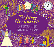 Load image into Gallery viewer, The Story Orchestra: Shakespeare&#39;s A Midsummer Night&#39;s Dream