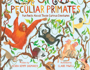 Peculiar Primates: Fun Facts About These Curious Creatures