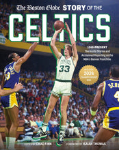 Load image into Gallery viewer, The Boston Globe Story of the Celtics