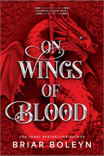 Load image into Gallery viewer, On Wings of Blood (Bloodwing Academy #1)