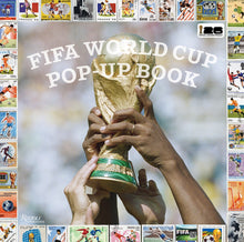 Load image into Gallery viewer, The FIFA World Cup Pop-Up Book