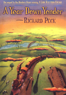 A Year Down Yonder (Signed First Edition)