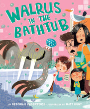 Load image into Gallery viewer, Walrus in the Bathtub