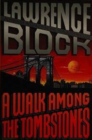 A Walk Among the Tombstones (Signed First Edition)