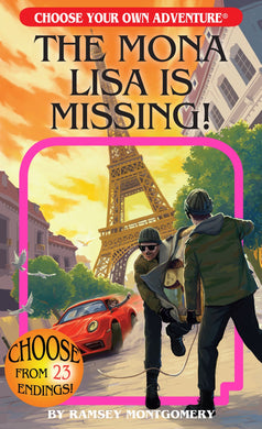 The Mona Lisa is Missing (Choose Your Own Adventure)