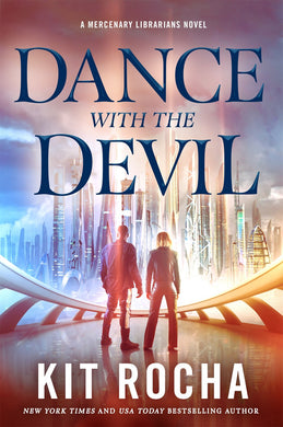 Dance with the Devil (Mercenary Librarians Book 3)