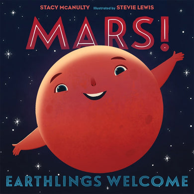 Mars! Earthings Welcome