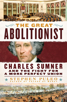 The Great Abolitionist