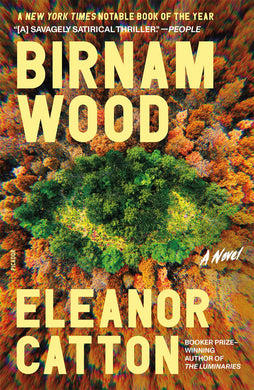 Birnam Wood: A Novel