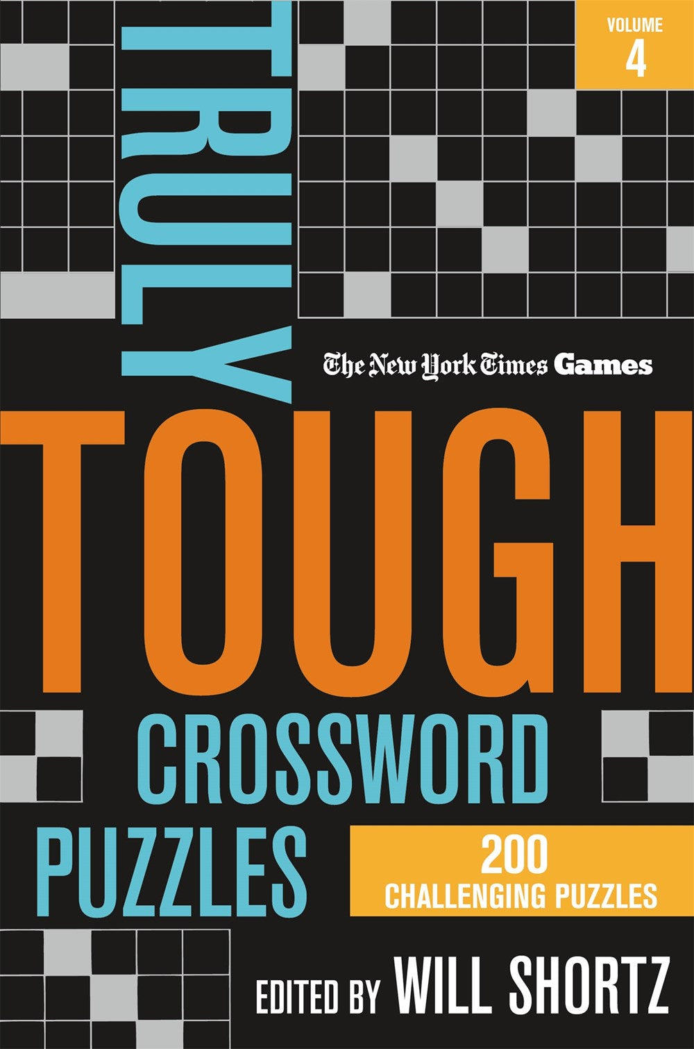 The New York Times Truly Tough Crossword Puzzles (Vol 4)