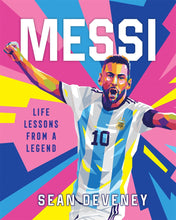 Load image into Gallery viewer, Messi: Life Lessons from a Legend