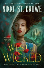 Load image into Gallery viewer, West of Wicked