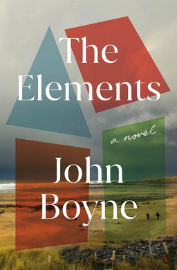 The Elements: A Novel