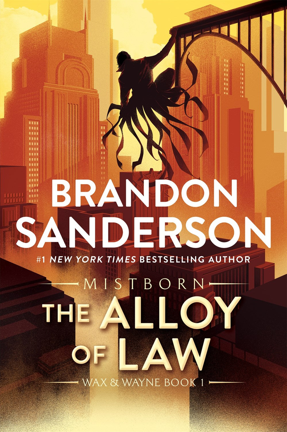 The Alloy of Law: A Mistborn Novel