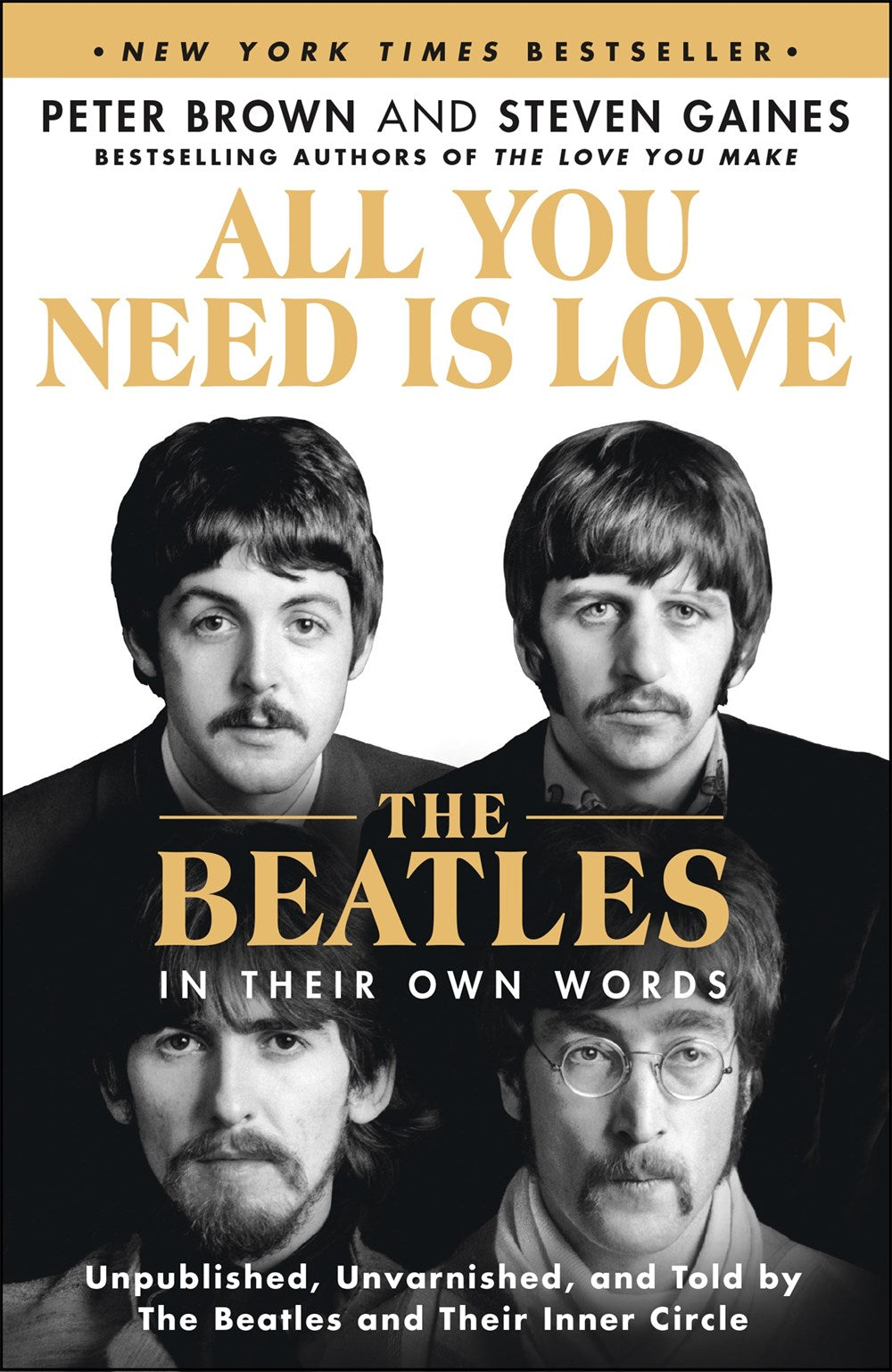 All You Need is Love: The Beatles in Their Own Words
