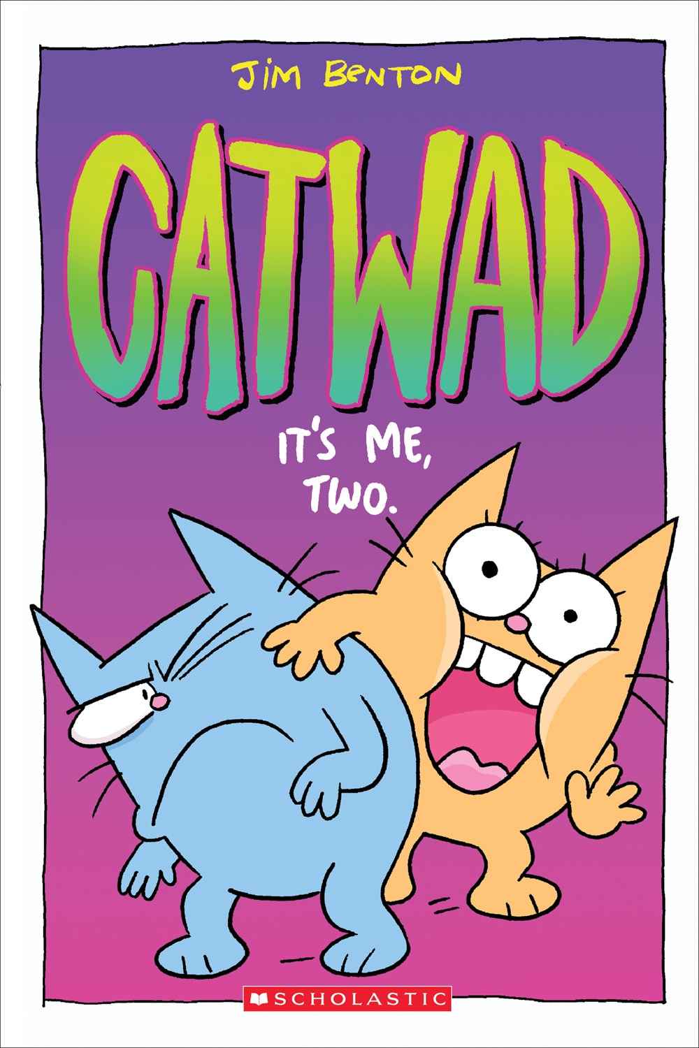 Catwad #2: It's Me, Too.