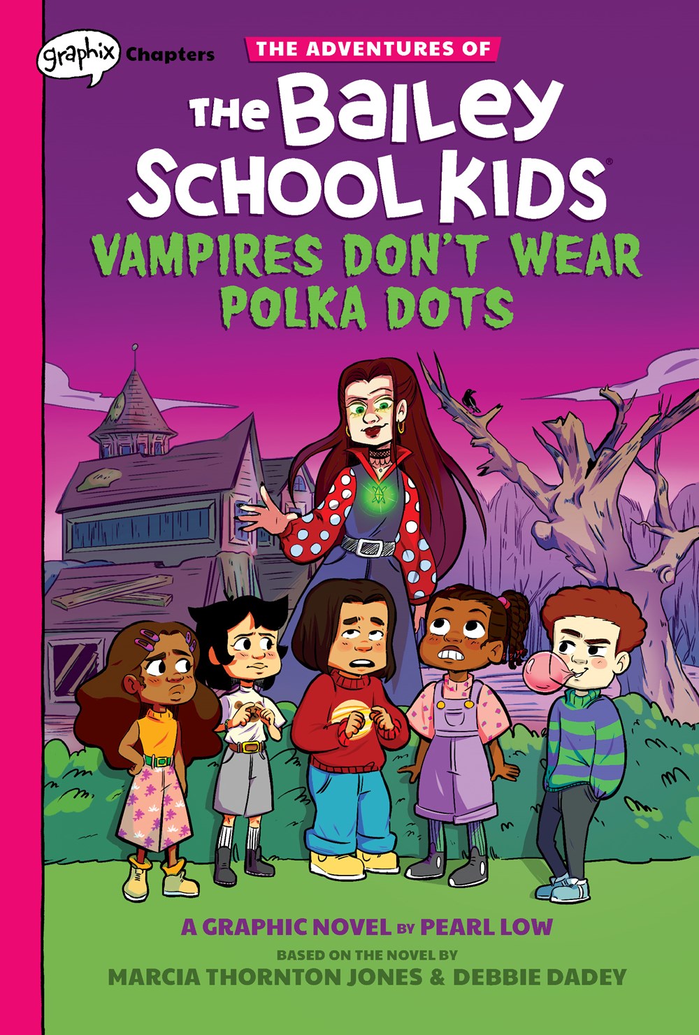 Vampires Don't Wear Polka Dots (Bailey School Kids #1)