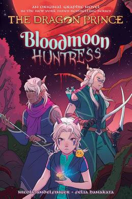 Bloodmoon Huntress: The Dragon Prince Graphic Novel #2