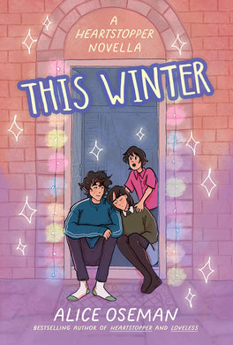 This Winter: A Heartstopper Novella