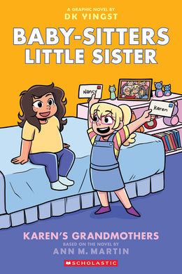 Karen's Grandmothers (Baby-Sitters Little Sister Graphix #9)