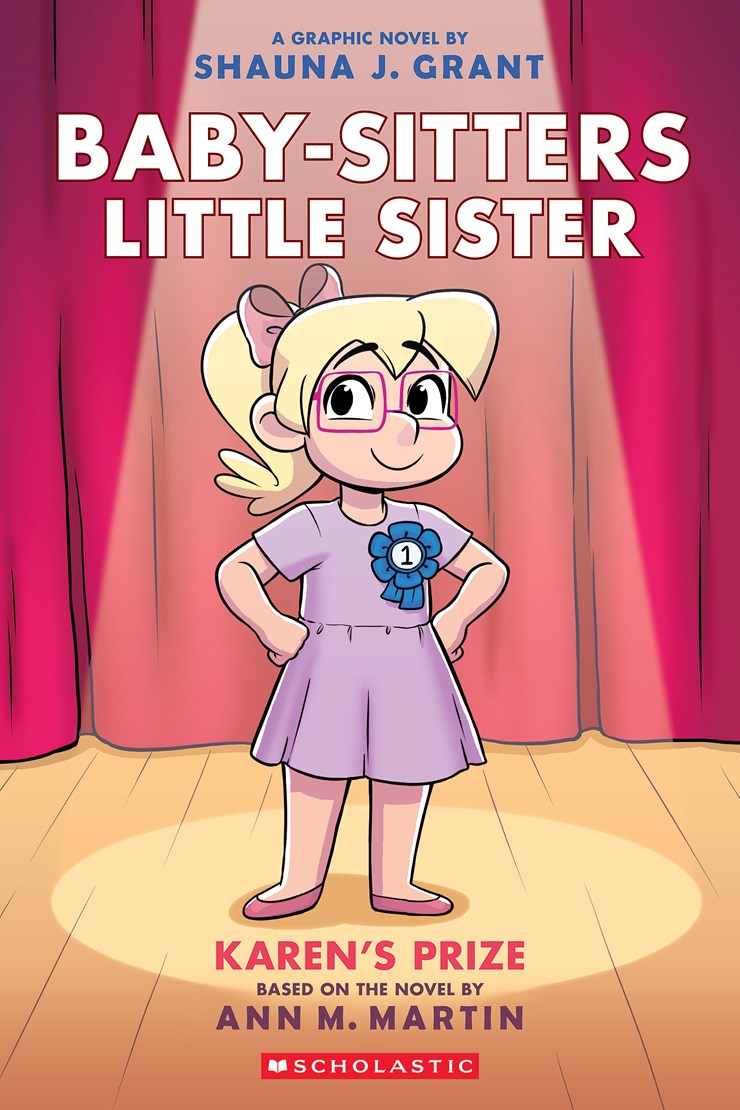 Karen's Sister (Baby-Sitters Little Sister Graphix #10)