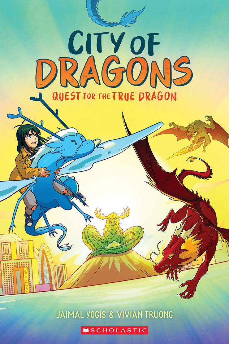 Quest for the True Dragon (City of Dragons #3)