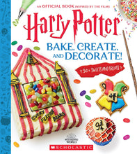 Load image into Gallery viewer, Bake, Create, and Decorate: 30+ Sweets and Treats (Harry Potter)