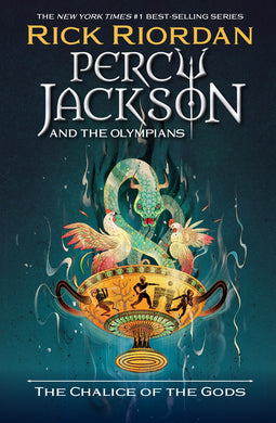 The Chalice of Gods (Percy Jackson and the Olympians, Book 6)