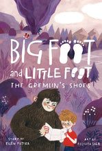 Load image into Gallery viewer, The Gremlin&#39;s Shoes (Big Foot and Little Foot #5)