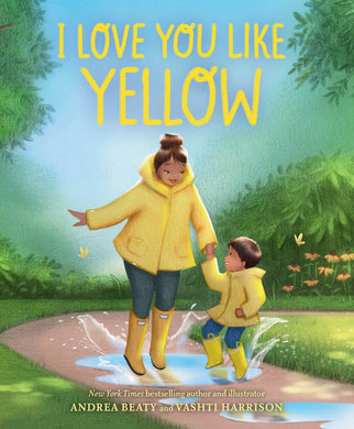 I Love You Like Yellow (Board Book)