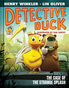 Detective Duck #1: The Case of the Strange Splash