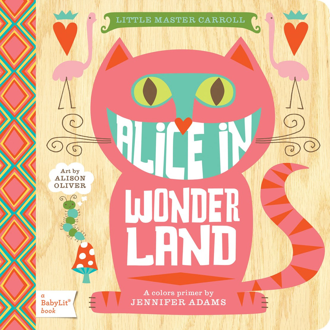 Alice in Wonderland (BabyLit Classics)