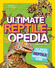 Load image into Gallery viewer, Ultimate Reptileopedia