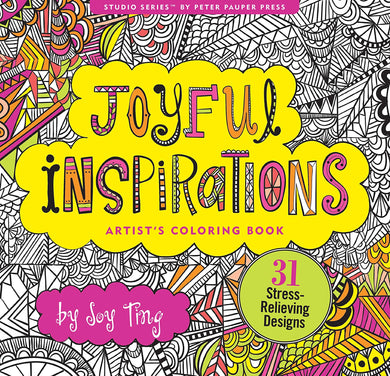 Joyful Inspirations (Artist's Coloring Book)