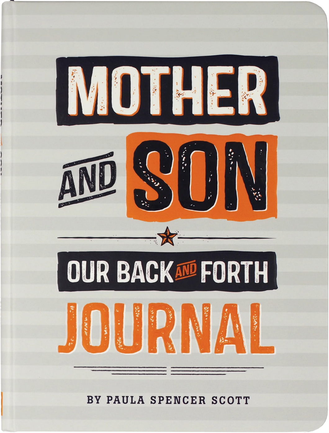 Mother & Son: Our Back and Forth Journal