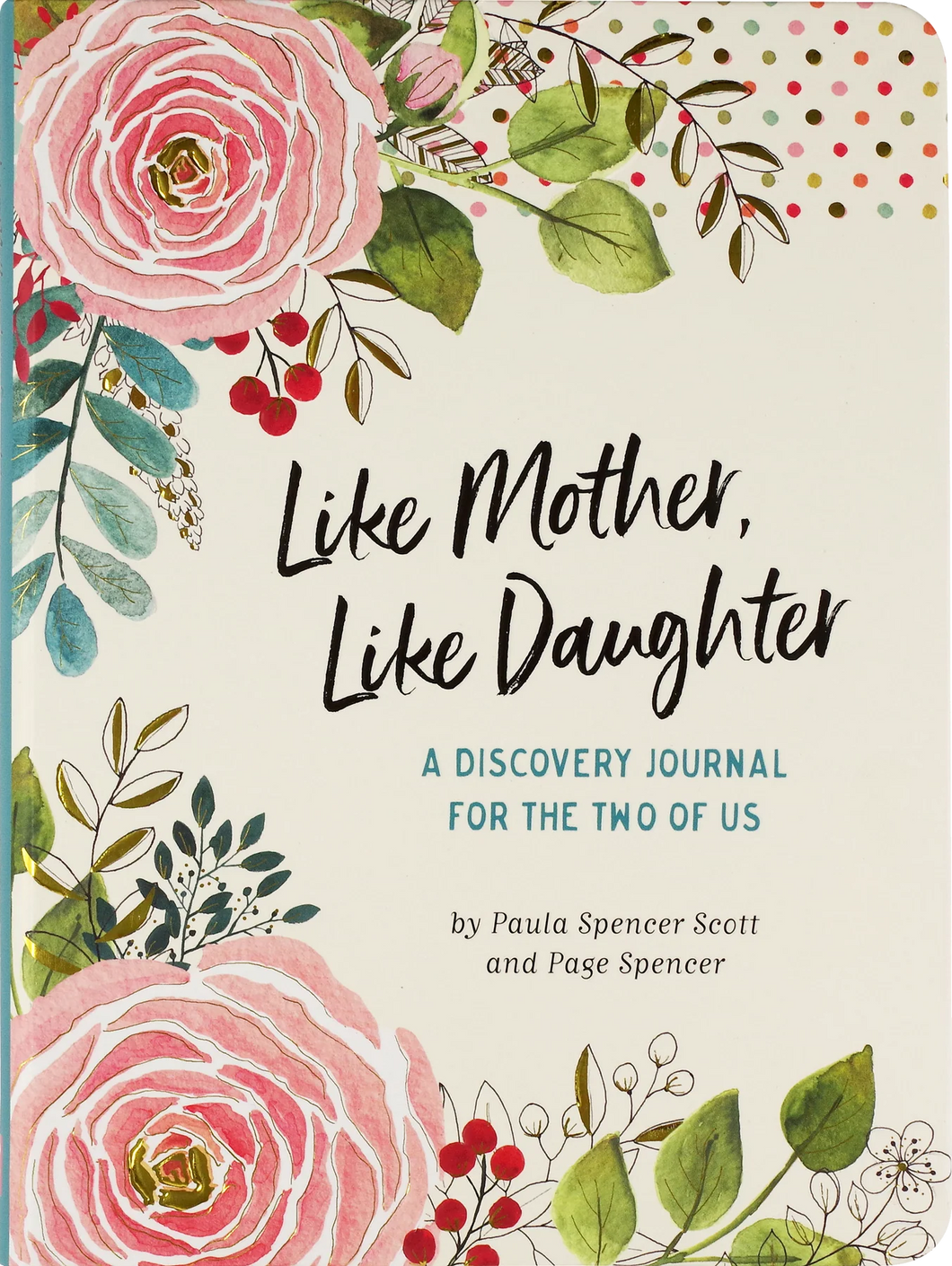 Like Mother, Like Daughter Discovery Journal