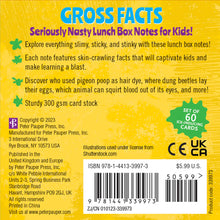 Load image into Gallery viewer, Gross Facts Lunch Box Notes for Kids! (60 pack)