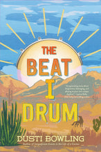 Load image into Gallery viewer, The Beat I Drum