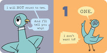 Load image into Gallery viewer, The Pigeon WON&#39;T Count to 10!
