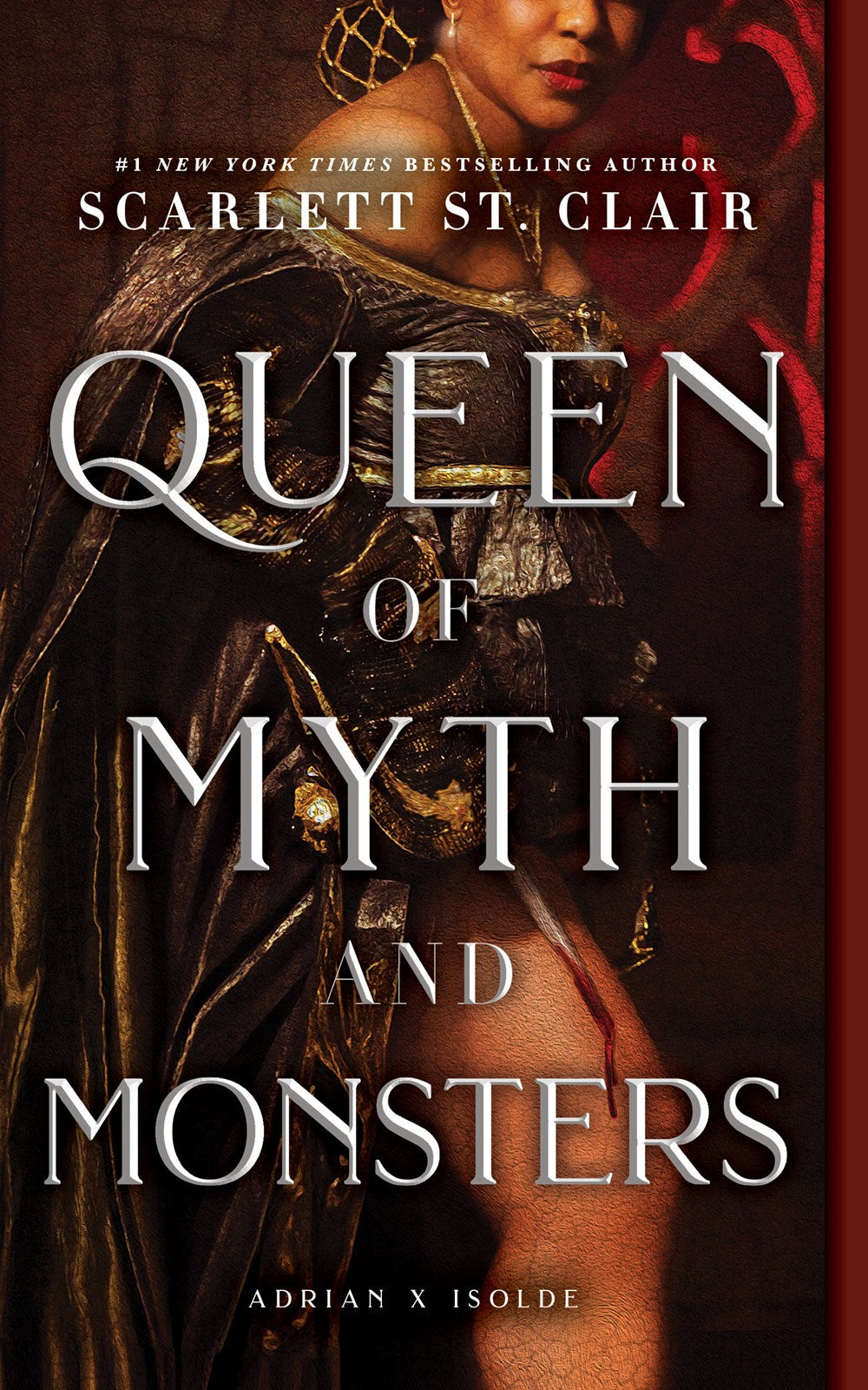 Queen of Myth and Monsters (Adrian X Isolde #2)