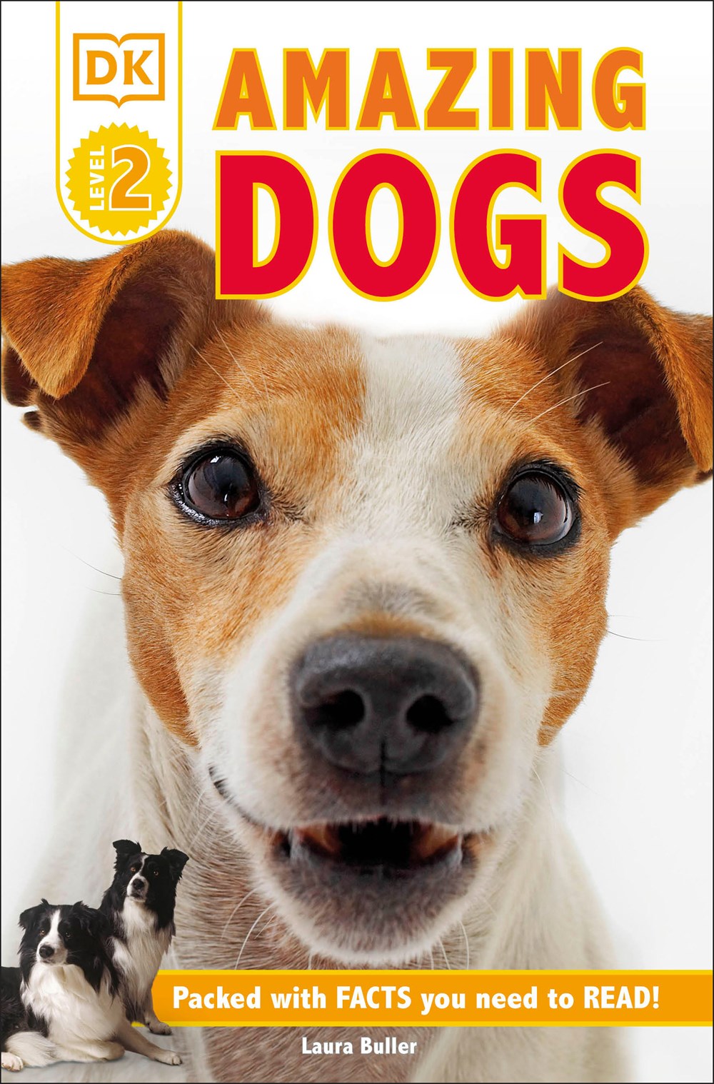 Amazing Dogs (DK Readers L2)
