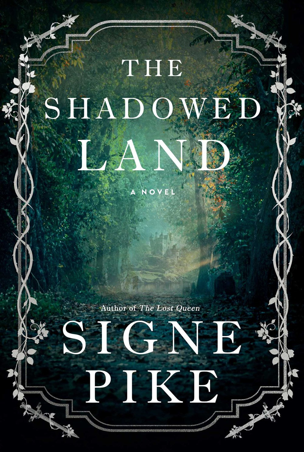 The Shadowed Land: A Novel