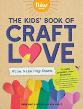 Load image into Gallery viewer, The Kids' Book of Craft Love