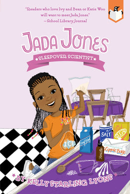 Jada Jones #3: Sleepover Scientist