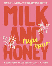 Load image into Gallery viewer, Milk and Honey (10th Anniversary Edition)