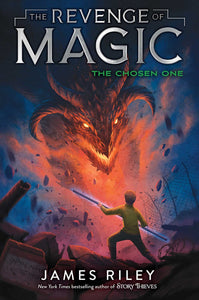 The Chosen One (The Revenge of Magic Book 5)