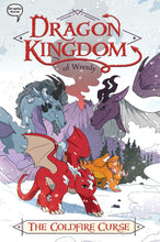Load image into Gallery viewer, Dragon Kingdom of Wrenly #1: The Coldfire Curse