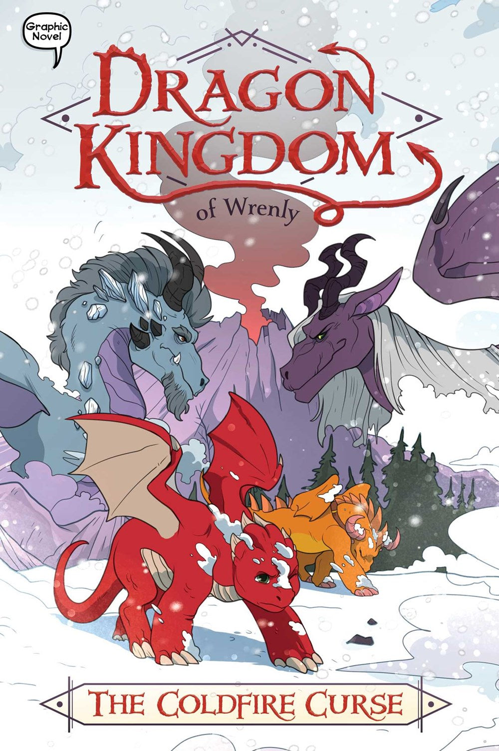 Dragon Kingdom of Wrenly #1: The Coldfire Curse